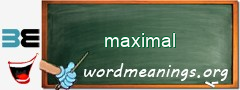 WordMeaning blackboard for maximal